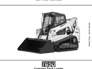 Bobcat T650 Loader Workshop Service Manual PDF Fast Download